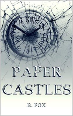 Book Review: Paper Castles by B. Fox