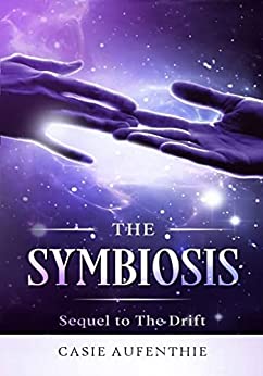 Book Review: The Symbiosis by Casie Aufenthie