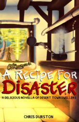 Book Review: A Recipe for Disaster by Chris Durston