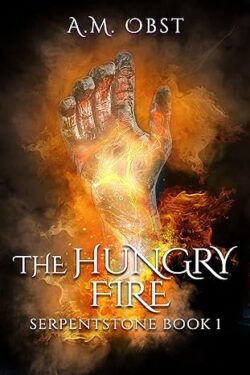 Book Review: The Hungry Fire by A.M. Obst