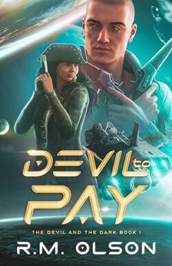 Book Review: Devil to Pay by R.M. Olson