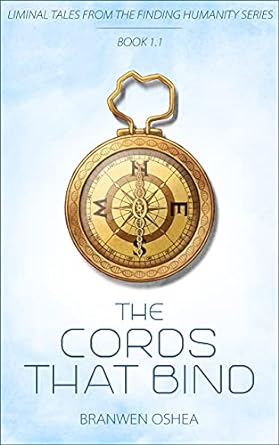 Book Review: The Cords that Bind by Branwen O’Shea