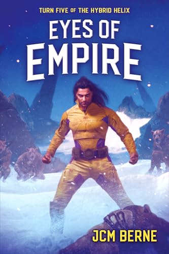 Book Review: Eyes of Empire by J.C.M. Berne