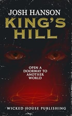 Book Review: King’s Hill by Josh Hanson