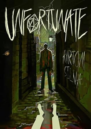 Book Review: Unfortunate by Ayrton Silva